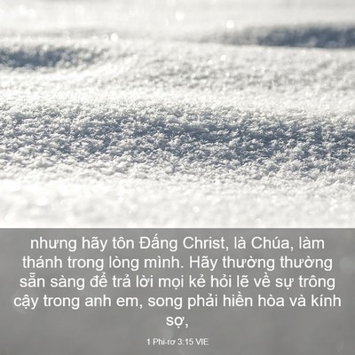 Picture 03 - 1 Phi-rơ 3:15 VIE - nhưng hãy tôn Đấng Christ, là Chúa, làm - Bible Verse Picture