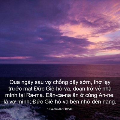 Picture 03 - 1 Sa-mu-ên 1:19 VIE - Qua ngày sau vợ chồng dậy sớm, thờ - Bible Verse Picture
