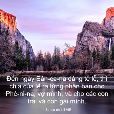 Picture 03 - 1 Sa-mu-ên 1:4 VIE - Đến ngày Eân-ca-na dâng tế lễ, thì - Bible Verse Picture