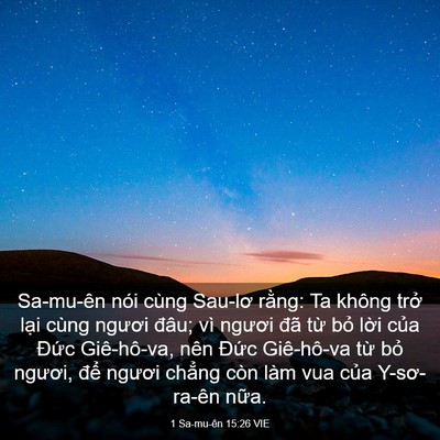 Picture 03 - 1 Sa-mu-ên 15:26 VIE - Sa-mu-ên nói cùng Sau-lơ rằng: Ta không - Bible Verse Picture