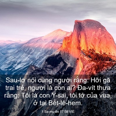 Picture 03 - 1 Sa-mu-ên 17:58 VIE - Sau-lơ nói cùng người rằng: Hỡi gã - Bible Verse Picture