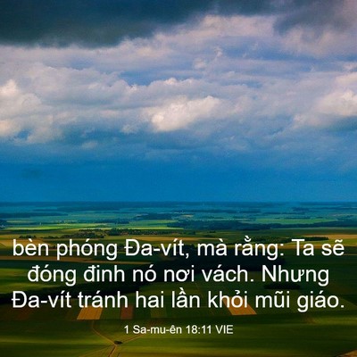 Picture 03 - 1 Sa-mu-ên 18:11 VIE - bèn phóng Đa-vít, mà rằng: Ta sẽ đóng - Bible Verse Picture