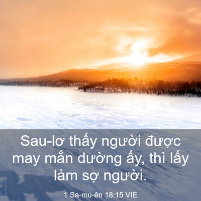 Picture 03 - 1 Sa-mu-ên 18:15 VIE - Sau-lơ thấy người được may mắn - Bible Verse Picture