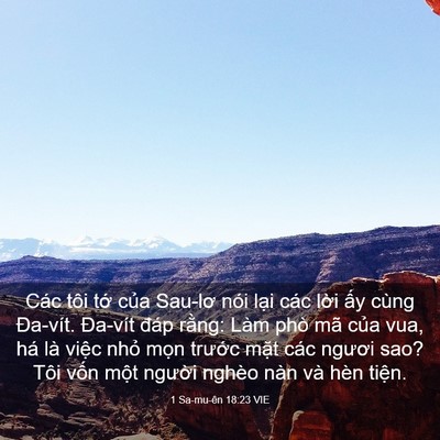 Picture 03 - 1 Sa-mu-ên 18:23 VIE - Các tôi tớ của Sau-lơ nói lại các - Bible Verse Picture