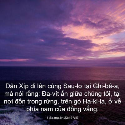 Picture 03 - 1 Sa-mu-ên 23:19 VIE - Dân Xíp đi lên cùng Sau-lơ tại Ghi-bê-a, - Bible Verse Picture
