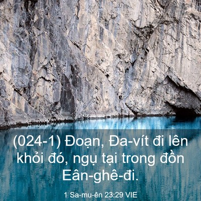 Picture 03 - 1 Sa-mu-ên 23:29 VIE - (024-1) Đoạn, Đa-vít đi lên khỏi đó, - Bible Verse Picture