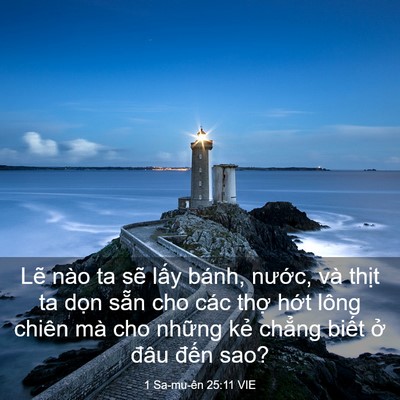 Picture 03 - 1 Sa-mu-ên 25:11 VIE - Lẽ nào ta sẽ lấy bánh, nước, và - Bible Verse Picture