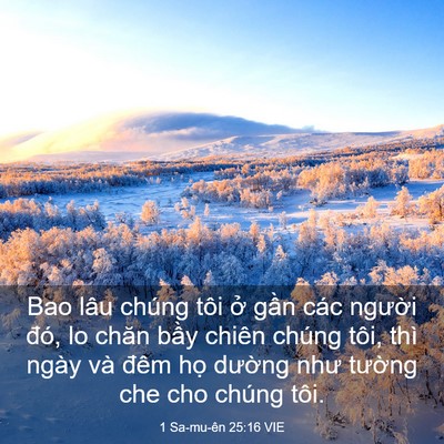 Picture 03 - 1 Sa-mu-ên 25:16 VIE - Bao lâu chúng tôi ở gần các người - Bible Verse Picture
