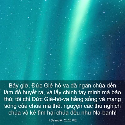 Picture 03 - 1 Sa-mu-ên 25:26 VIE - Bây giờ, Đức Giê-hô-va đã ngăn chúa - Bible Verse Picture