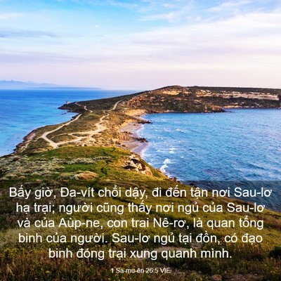 Picture 03 - 1 Sa-mu-ên 26:5 VIE - Bấy giờ, Đa-vít chổi dậy, đi đến - Bible Verse Picture