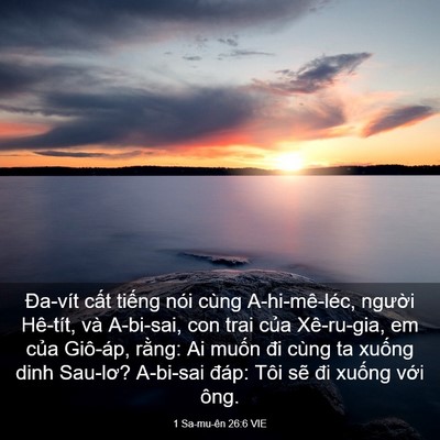 Picture 03 - 1 Sa-mu-ên 26:6 VIE - Đa-vít cất tiếng nói cùng A-hi-mê-léc, - Bible Verse Picture