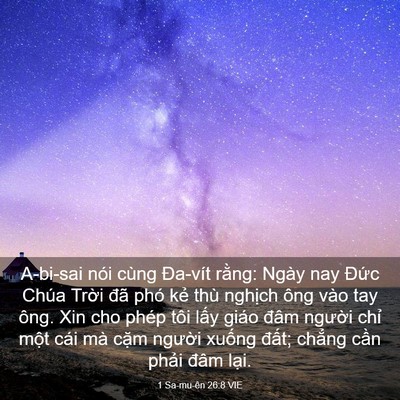 Picture 03 - 1 Sa-mu-ên 26:8 VIE - A-bi-sai nói cùng Đa-vít rằng: Ngày nay - Bible Verse Picture
