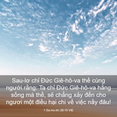 Picture 03 - 1 Sa-mu-ên 28:10 VIE - Sau-lơ chỉ Đức Giê-hô-va thề cùng - Bible Verse Picture