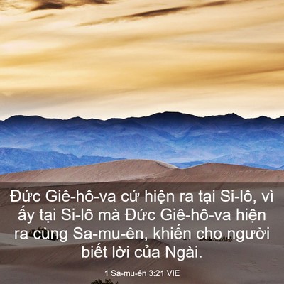 Picture 03 - 1 Sa-mu-ên 3:21 VIE - Đức Giê-hô-va cứ hiện ra tại Si-lô, - Bible Verse Picture