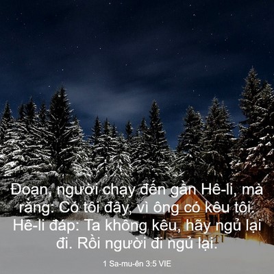 Picture 03 - 1 Sa-mu-ên 3:5 VIE - Đoạn, người chạy đến gần Hê-li, mà - Bible Verse Picture