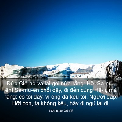 Picture 03 - 1 Sa-mu-ên 3:6 VIE - Đức Giê-hô-va lại gọi nữa rằng: - Bible Verse Picture