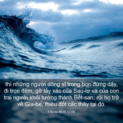 Picture 03 - 1 Sa-mu-ên 31:12 VIE - thì những người dõng sĩ trong bọn - Bible Verse Picture