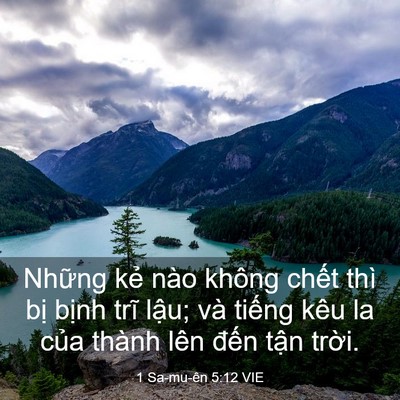 Picture 03 - 1 Sa-mu-ên 5:12 VIE - Những kẻ nào không chết thì bị bịnh - Bible Verse Picture