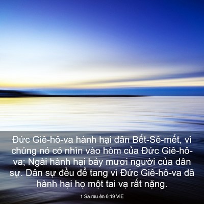 Picture 03 - 1 Sa-mu-ên 6:19 VIE - Đức Giê-hô-va hành hại dân - Bible Verse Picture