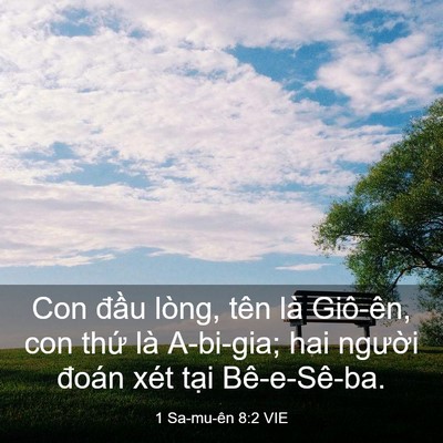 Picture 03 - 1 Sa-mu-ên 8:2 VIE - Con đầu lòng, tên là Giô-ên, con thứ - Bible Verse Picture