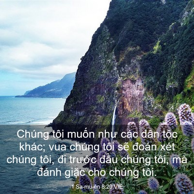 Picture 03 - 1 Sa-mu-ên 8:20 VIE - Chúng tôi muốn như các dân tộc khác; - Bible Verse Picture