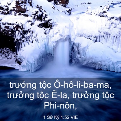 Picture 03 - 1 Sử Ký 1:52 VIE - trưởng tộc Ô-hô-li-ba-ma, trưởng tộc - Bible Verse Picture