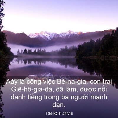 Picture 03 - 1 Sử Ký 11:24 VIE - Aáy là công việc Bê-na-gia, con trai - Bible Verse Picture