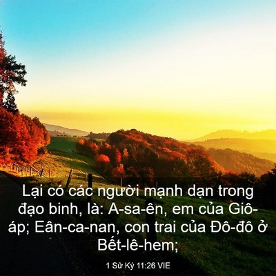 Picture 03 - 1 Sử Ký 11:26 VIE - Lại có các người mạnh dạn trong đạo - Bible Verse Picture