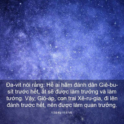 Picture 03 - 1 Sử Ký 11:6 VIE - Đa-vít nói rằng: Hễ ai hãm đánh dân - Bible Verse Picture