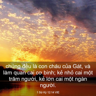 Picture 03 - 1 Sử Ký 12:14 VIE - chúng đều là con cháu của Gát, và làm - Bible Verse Picture