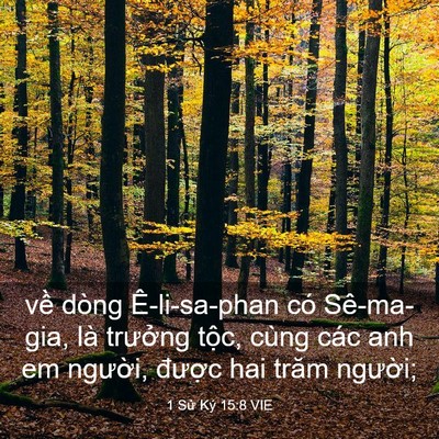 Picture 03 - 1 Sử Ký 15:8 VIE - về dòng Ê-li-sa-phan có Sê-ma-gia, là - Bible Verse Picture