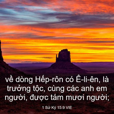 Picture 03 - 1 Sử Ký 15:9 VIE - về dòng Hếp-rôn có Ê-li-ên, là - Bible Verse Picture