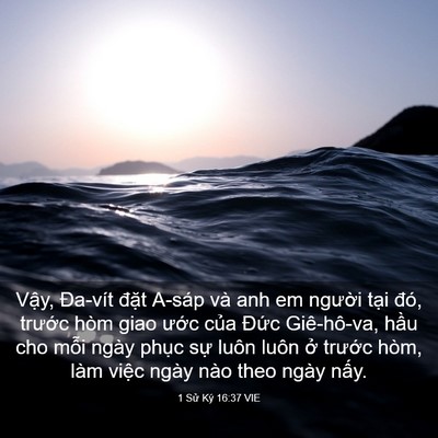 Picture 03 - 1 Sử Ký 16:37 VIE - Vậy, Đa-vít đặt A-sáp và anh em người - Bible Verse Picture