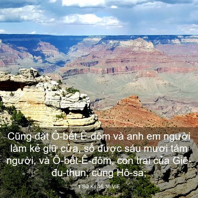 Picture 03 - 1 Sử Ký 16:38 VIE - Cũng đặt Ô-bết-Ê-đôm và anh em - Bible Verse Picture