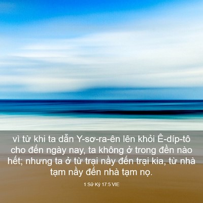 Picture 03 - 1 Sử Ký 17:5 VIE - vì từ khi ta dẫn Y-sơ-ra-ên lên khỏi - Bible Verse Picture