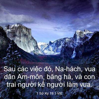Picture 03 - 1 Sử Ký 19:1 VIE - Sau các việc đó, Na-hách, vua dân Am-môn, - Bible Verse Picture