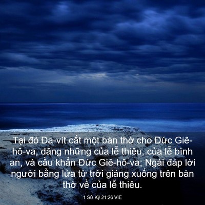 Picture 03 - 1 Sử Ký 21:26 VIE - Tại đó Đa-vít cất một bàn thờ cho - Bible Verse Picture