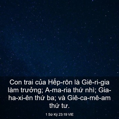 Picture 03 - 1 Sử Ký 23:19 VIE - Con trai của Hếp-rôn là Giê-ri-gia làm - Bible Verse Picture
