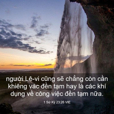 Picture 03 - 1 Sử Ký 23:26 VIE - người Lê-vi cũng sẽ chẳng còn cần - Bible Verse Picture