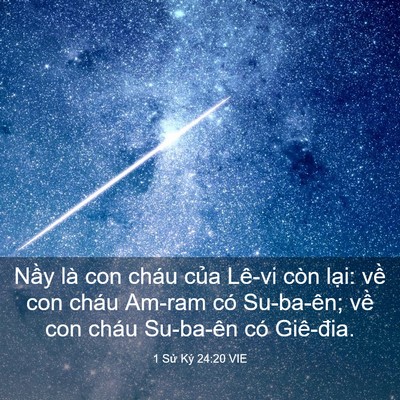 Picture 03 - 1 Sử Ký 24:20 VIE - Nầy là con cháu của Lê-vi còn lại: về - Bible Verse Picture