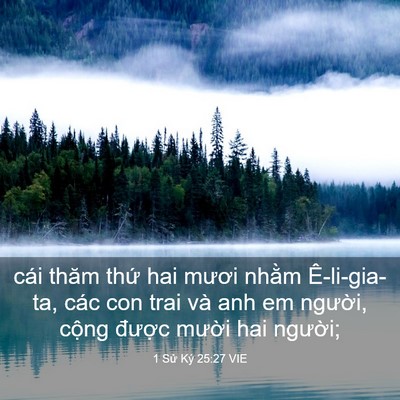 Picture 03 - 1 Sử Ký 25:27 VIE - cái thăm thứ hai mươi nhằm Ê-li-gia-ta, - Bible Verse Picture