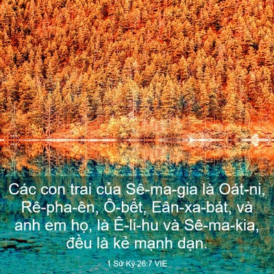 Picture 03 - 1 Sử Ký 26:7 VIE - Các con trai của Sê-ma-gia là Oát-ni, - Bible Verse Picture