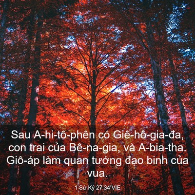 Picture 03 - 1 Sử Ký 27:34 VIE - Sau A-hi-tô-phên có Giê-hô-gia-đa, con trai - Bible Verse Picture