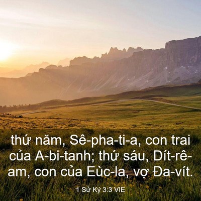 Picture 03 - 1 Sử Ký 3:3 VIE - thứ năm, Sê-pha-ti-a, con trai của - Bible Verse Picture