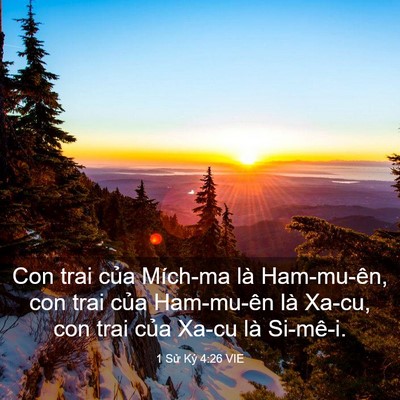 Picture 03 - 1 Sử Ký 4:26 VIE - Con trai của Mích-ma là Ham-mu-ên, con trai - Bible Verse Picture