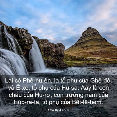 Picture 03 - 1 Sử Ký 4:4 VIE - Lại có Phê-nu-ên, là tổ phụ của - Bible Verse Picture