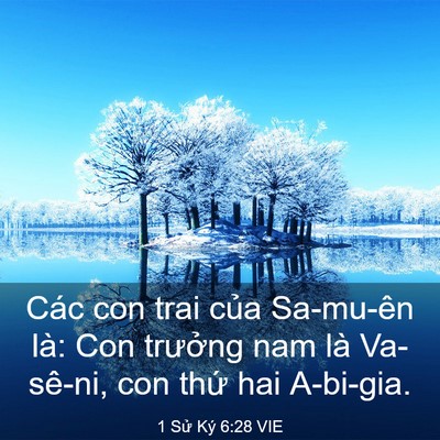 Picture 03 - 1 Sử Ký 6:28 VIE - Các con trai của Sa-mu-ên là: Con trưởng - Bible Verse Picture