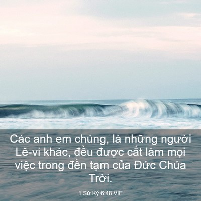 Picture 03 - 1 Sử Ký 6:48 VIE - Các anh em chúng, là những người Lê-vi - Bible Verse Picture