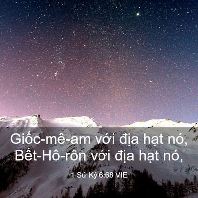 Picture 03 - 1 Sử Ký 6:68 VIE - Giốc-mê-am với địa hạt nó, - Bible Verse Picture