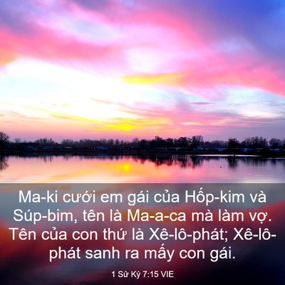 Picture 03 - 1 Sử Ký 7:15 VIE - Ma-ki cưới em gái của Hốp-kim và - Bible Verse Picture
